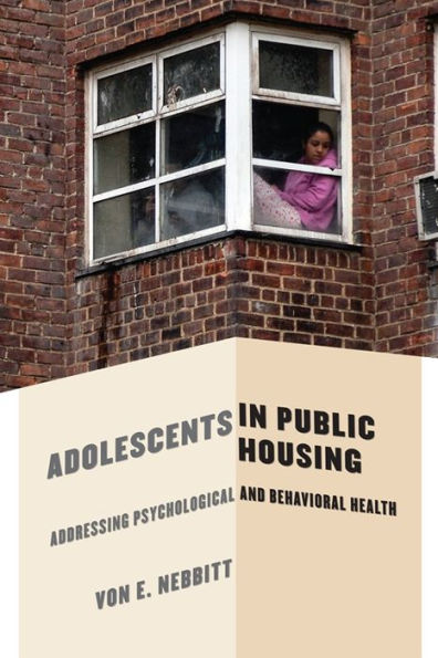 Adolescents Public Housing: Addressing Psychological and Behavioral Health