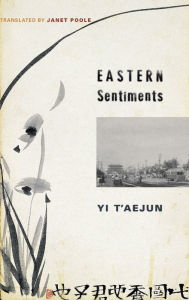 Title: Eastern Sentiments, Author: T'aejun Yi