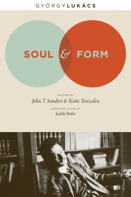 Title: Soul and Form, Author: Georg Lukács