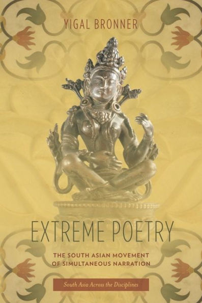 Extreme Poetry: The South Asian Movement of Simultaneous Narration