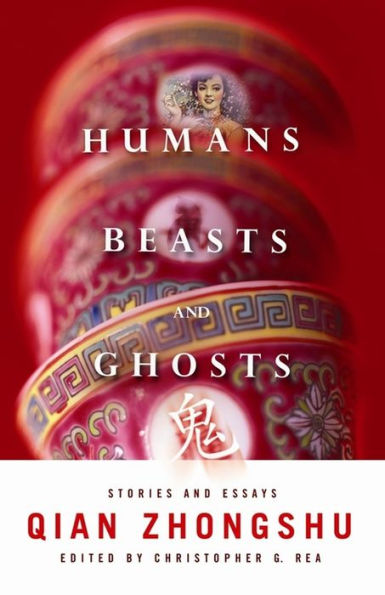 Humans, Beasts, and Ghosts: Stories Essays