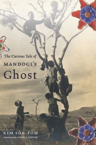 Title: The Curious Tale of Mandogi's Ghost, Author: Sok-pom Kim