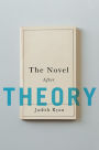 The Novel After Theory