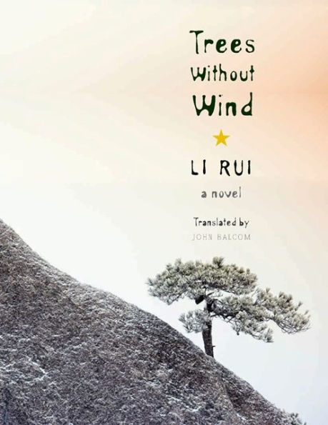 Trees Without Wind: A Novel