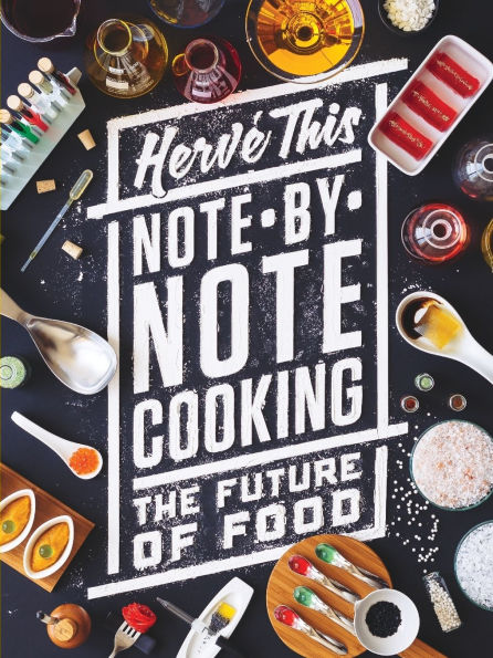 Note-by-Note Cooking: The Future of Food