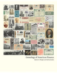 Title: Genealogy of American Finance, Author: Robert Wright