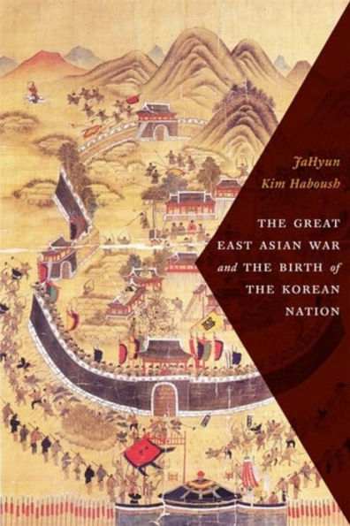 the Great East Asian War and Birth of Korean Nation