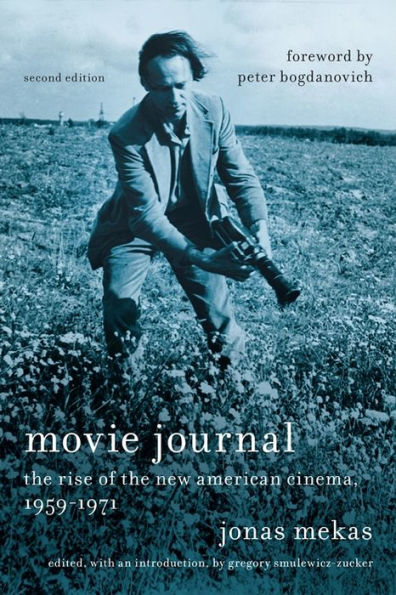 Movie Journal: the Rise of New American Cinema, 1959-1971