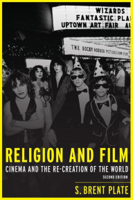 Title: Religion and Film: Cinema and the Re-creation of the World, Author: S. Brent Plate