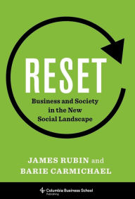 Title: Reset: Business and Society in the New Social Landscape, Author: James Rubin