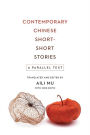 Contemporary Chinese Short-Short Stories: A Parallel Text