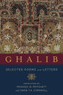 Ghalib: Selected Poems and Letters