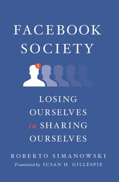 Facebook Society: Losing Ourselves Sharing