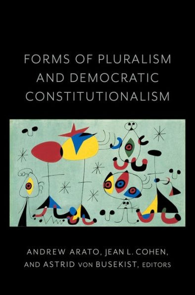 Forms of Pluralism and Democratic Constitutionalism