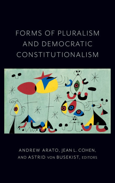 Forms of Pluralism and Democratic Constitutionalism