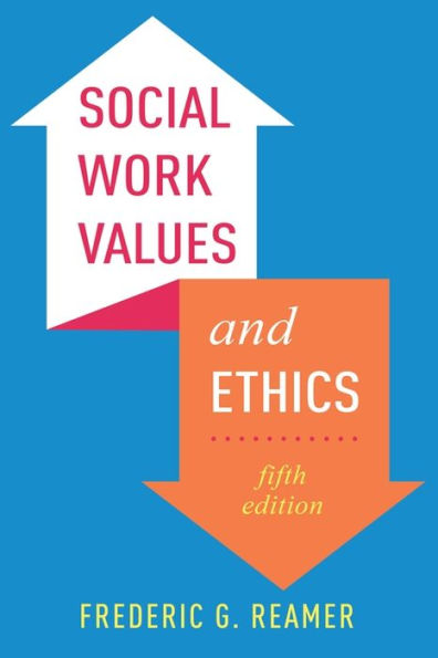 Social Work Values and Ethics / Edition 5