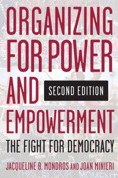 Organizing for Power and Empowerment: The Fight Democracy