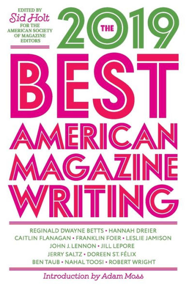 The Best American Magazine Writing 2019