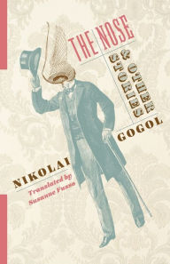 Free books to download online The Nose and Other Stories in English 9780231190695 PDB iBook by Nikolai Gogol, Susanne Fusso