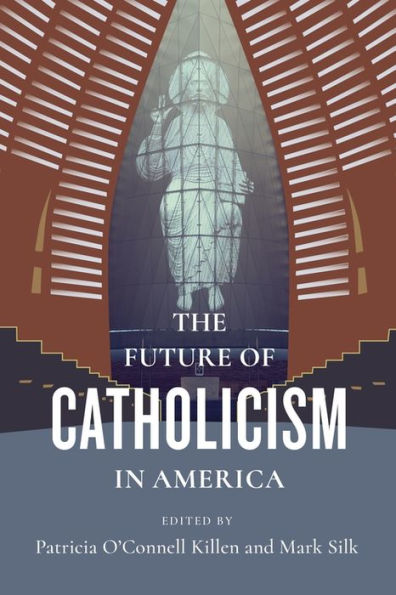 The Future of Catholicism America