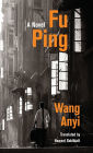 Fu Ping: A Novel