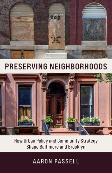 Preserving Neighborhoods: How Urban Policy and Community Strategy Shape Baltimore Brooklyn