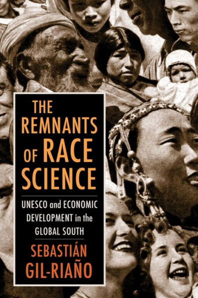 the Remnants of Race Science: UNESCO and Economic Development Global South