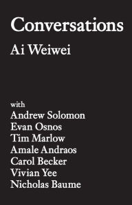 Title: Conversations, Author: Ai Weiwei