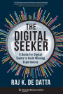 The Digital Seeker: A Guide for Digital Teams to Build Winning Experiences