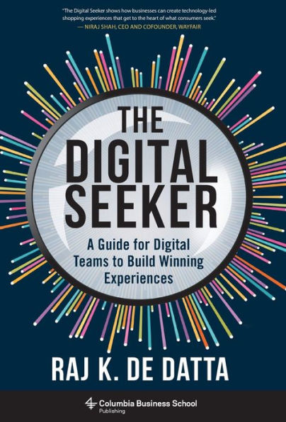 The Digital Seeker: A Guide for Teams to Build Winning Experiences