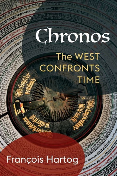 Chronos: The West Confronts Time
