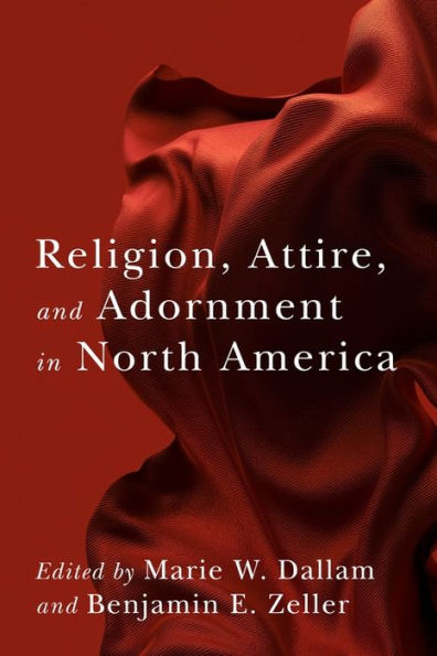 Religion, Attire, and Adornment North America