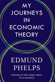 It books free download My Journeys in Economic Theory RTF