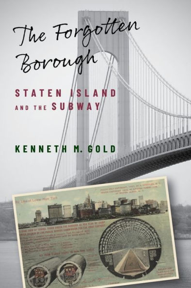 the Forgotten Borough: Staten Island and Subway