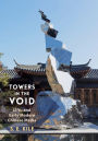 Towers in the Void: Li Yu and Early Modern Chinese Media