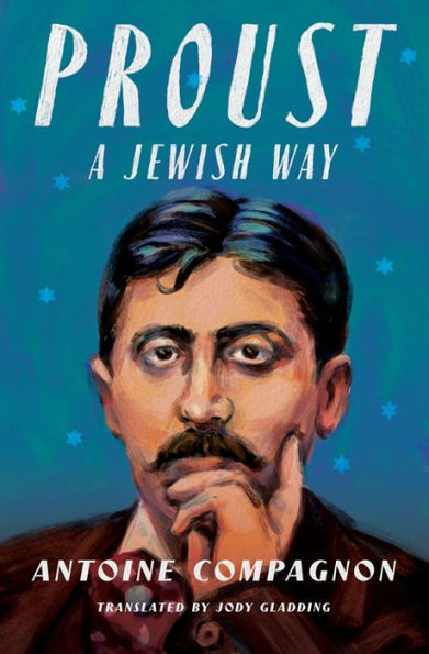 Proust, a Jewish Way