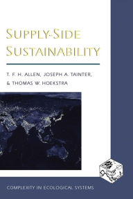 Title: Supply-Side Sustainability, Author: Timothy F. H. Allen