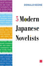 Five Modern Japanese Novelists