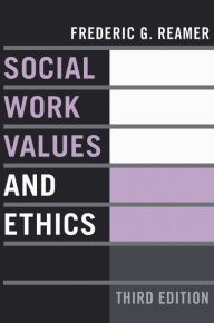 Title: Social Work Values and Ethics, Author: Frederic G. Reamer