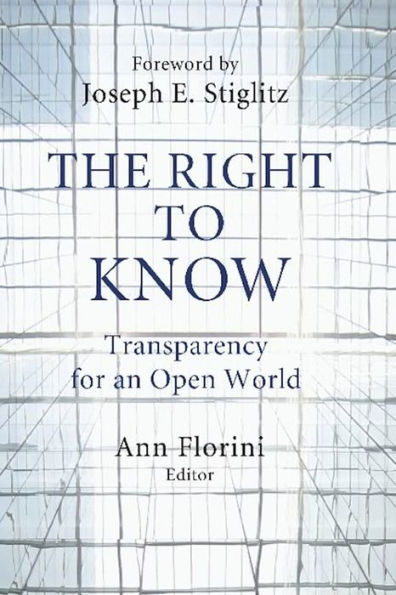 The Right to Know: Transparency for an Open World