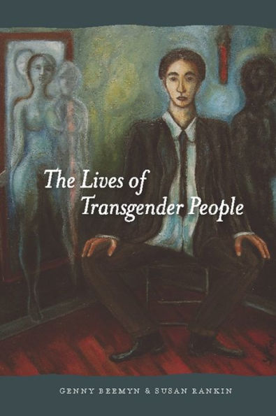 The Lives of Transgender People