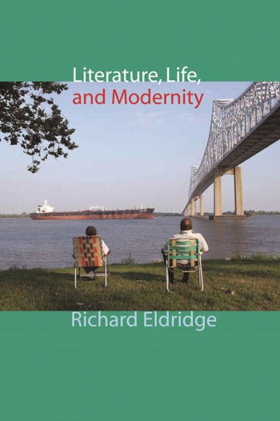 Literature, Life, and Modernity