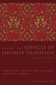 Title: Sources of Japanese Tradition: Volume 2, 1600 to 2000, Author: Wm. Theodore de Bary