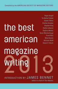 Title: The Best American Magazine Writing 2013, Author: Sid Holt