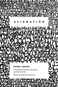 Title: Alienation, Author: Rahel Jaeggi