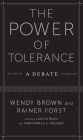 The Power of Tolerance: A Debate