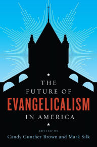 Title: The Future of Evangelicalism in America, Author: Candy Brown