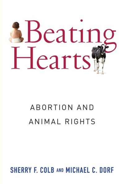 Beating Hearts: Abortion and Animal Rights