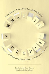 Title: What Is a People?, Author: Alain Badiou