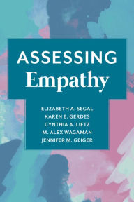 Title: Assessing Empathy, Author: Elizabeth Segal